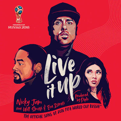 2018 FIFA世界杯官方歌曲《Live It Up》